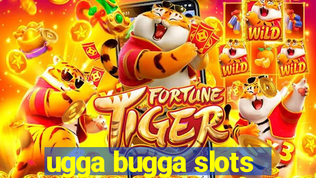 ugga bugga slots