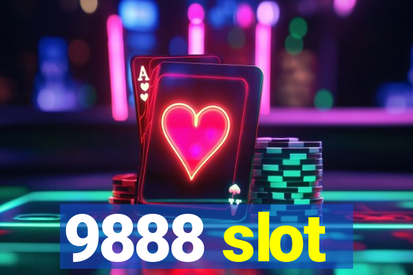 9888 slot