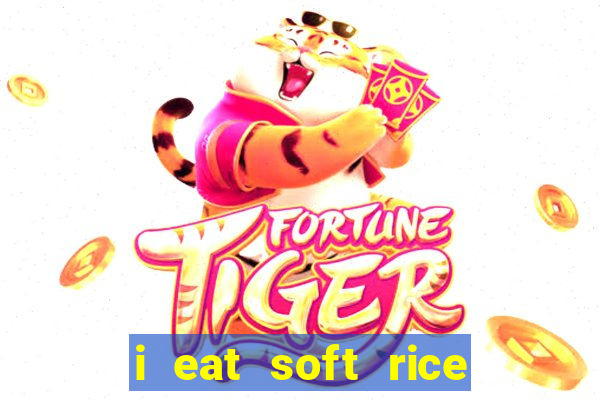 i eat soft rice in another world portugues