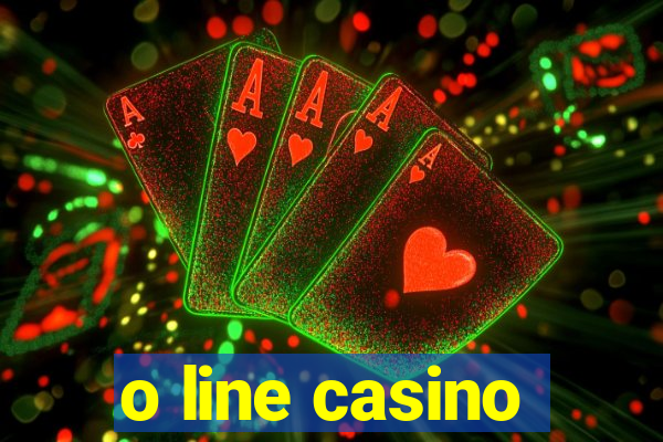 o line casino