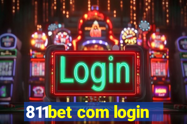 811bet com login