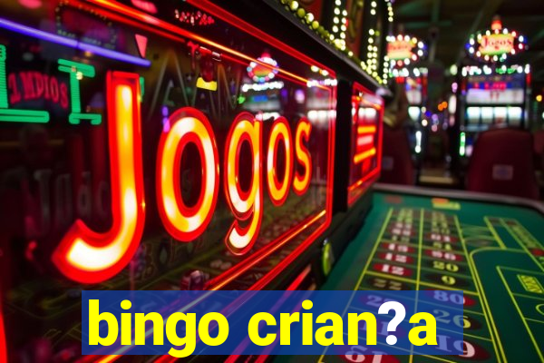 bingo crian?a