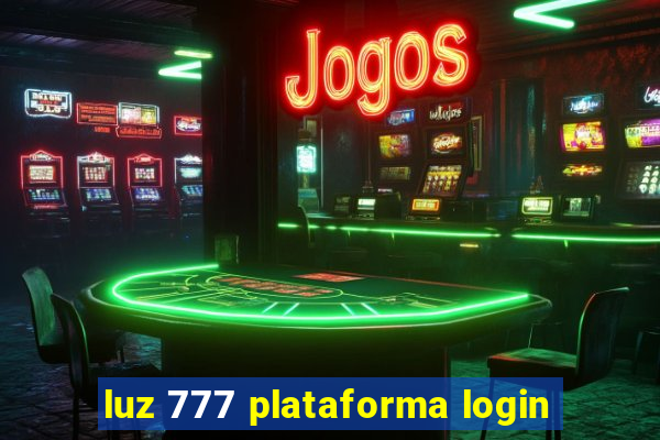 luz 777 plataforma login