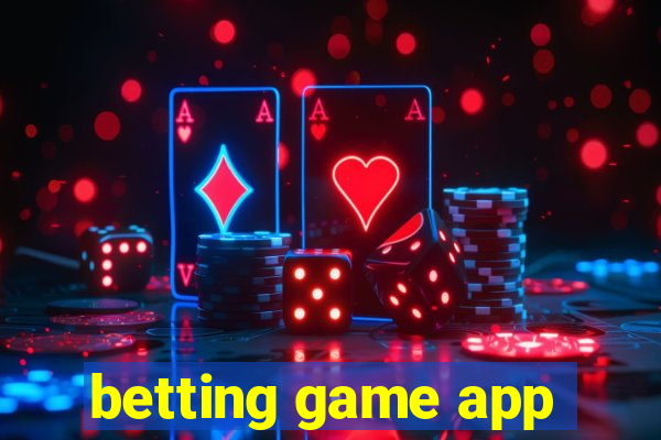 betting game app