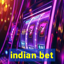 indian bet