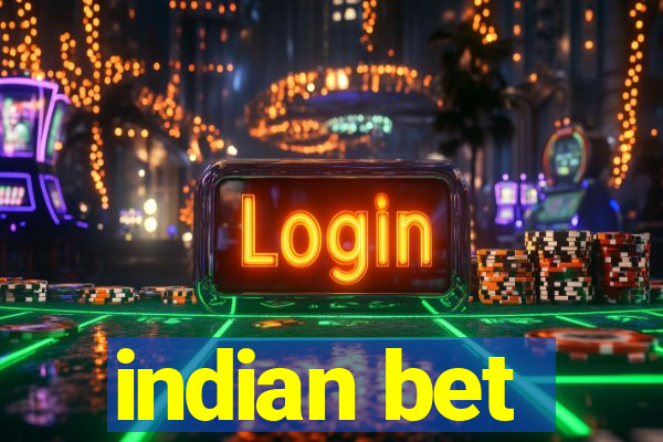 indian bet