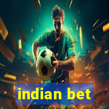 indian bet