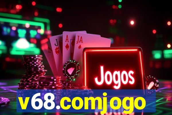 v68.comjogo