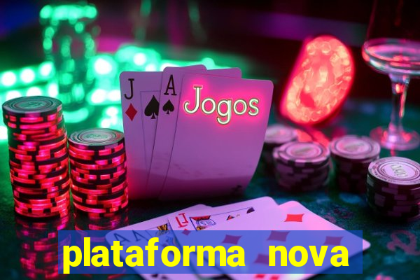 plataforma nova lan莽ada hoje cassino