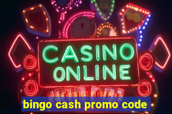 bingo cash promo code