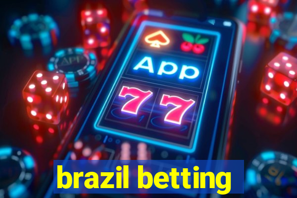 brazil betting