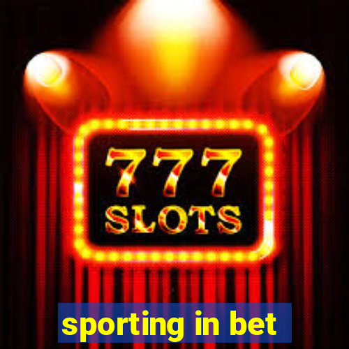 sporting in bet