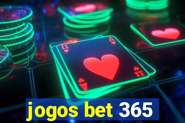 jogos bet 365