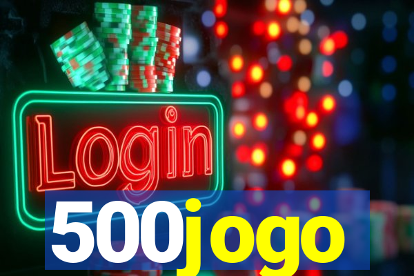 500jogo