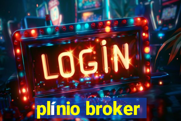 plínio broker