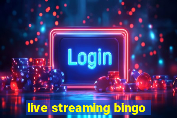 live streaming bingo