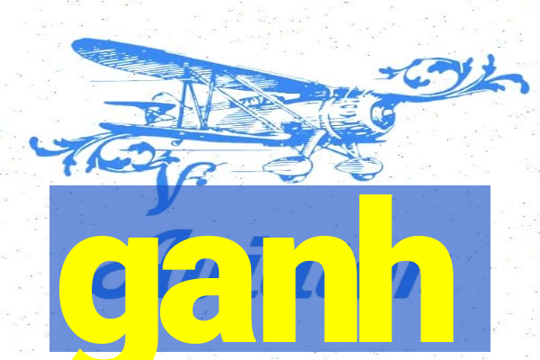 ganh