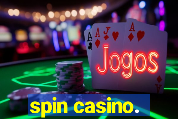 spin casino.