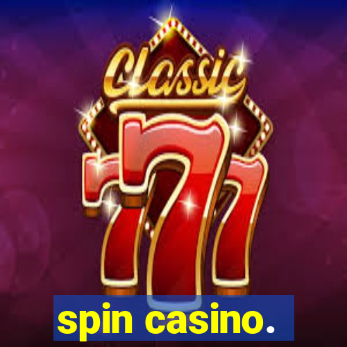 spin casino.