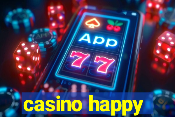 casino happy