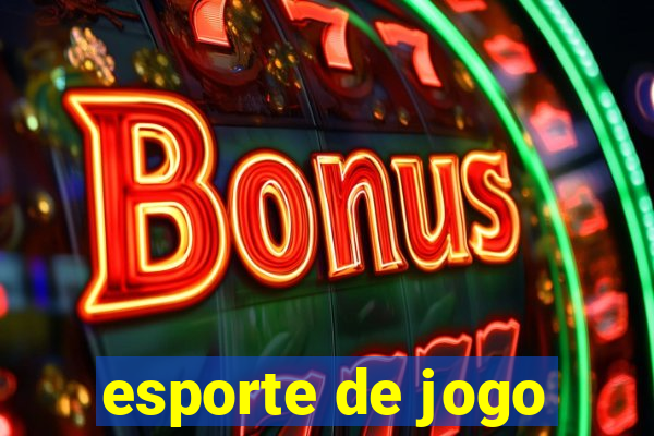 esporte de jogo