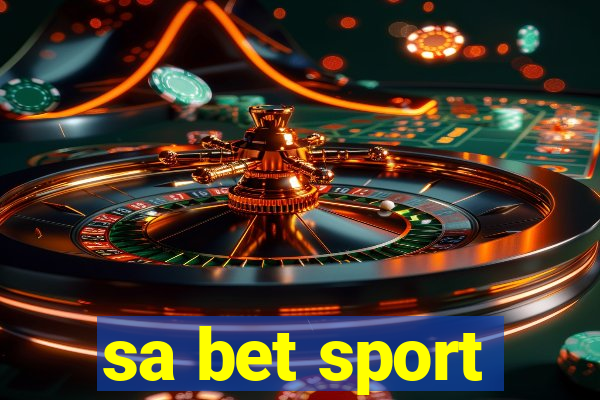 sa bet sport