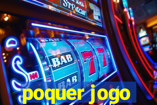 poquer jogo