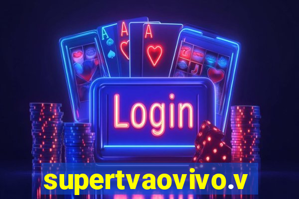 supertvaovivo.vip