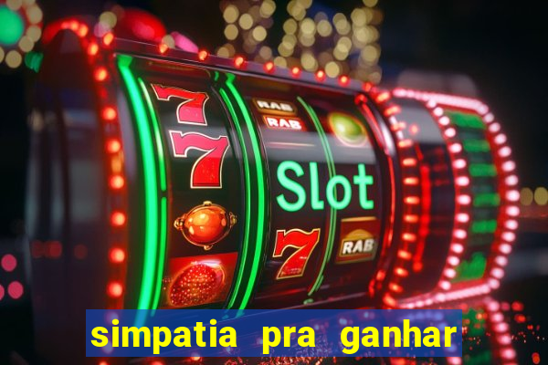 simpatia pra ganhar no bingo