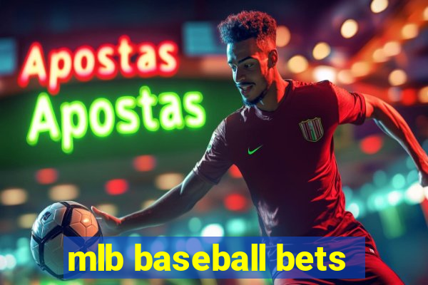 mlb baseball bets