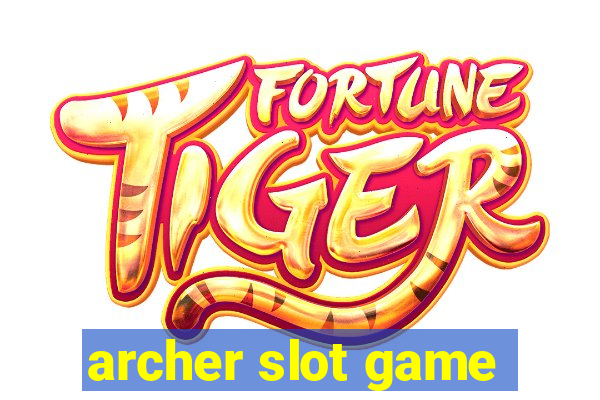 archer slot game