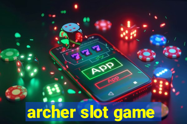 archer slot game