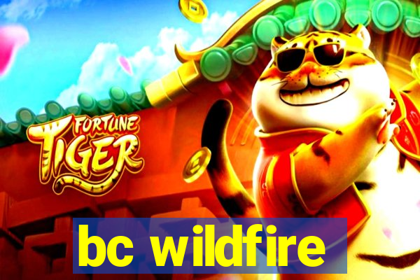 bc wildfire