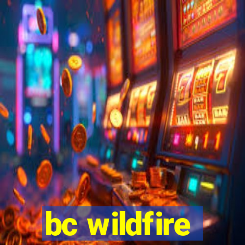 bc wildfire