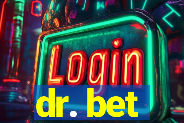 dr. bet