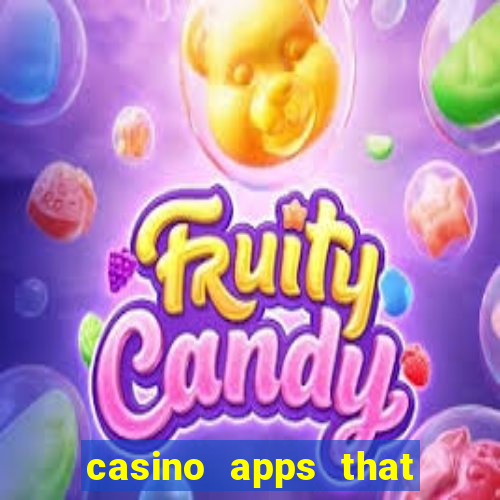 casino apps that pay real cash