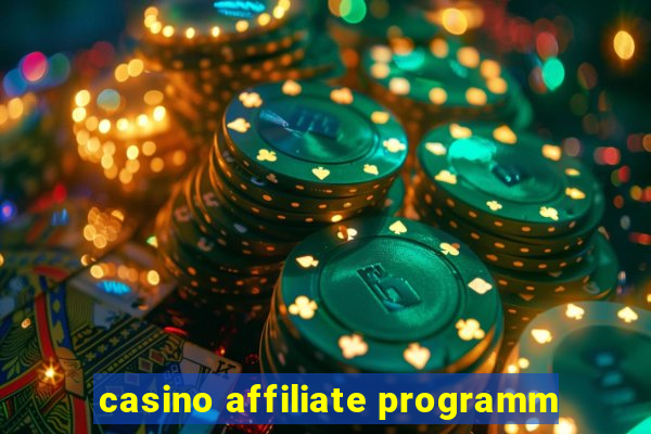 casino affiliate programm