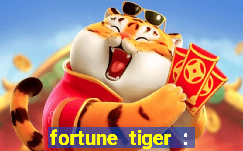 fortune tiger : vegas machines