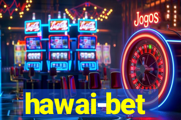 hawai-bet