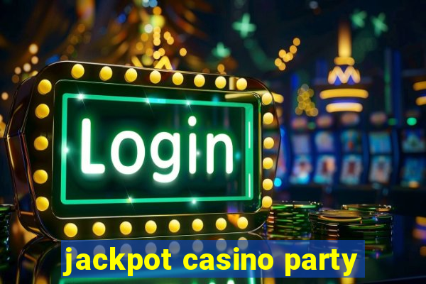 jackpot casino party