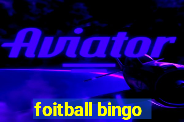 foitball bingo