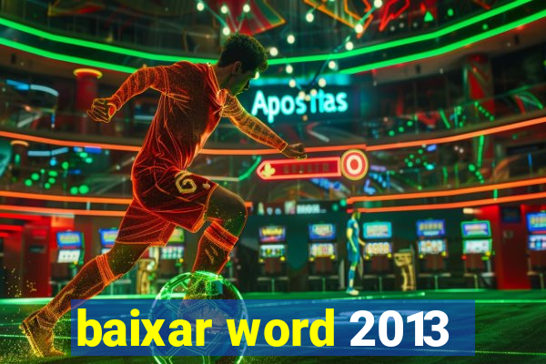 baixar word 2013