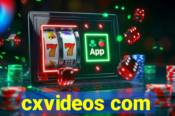 cxvideos com