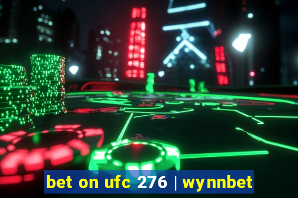 bet on ufc 276 | wynnbet