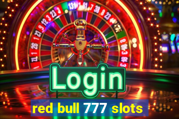 red bull 777 slots