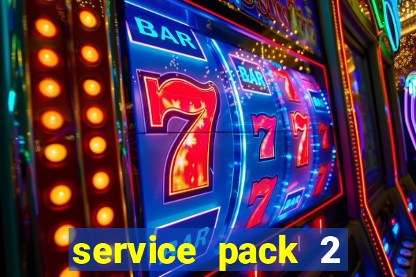 service pack 2 windows 7 64 bits download