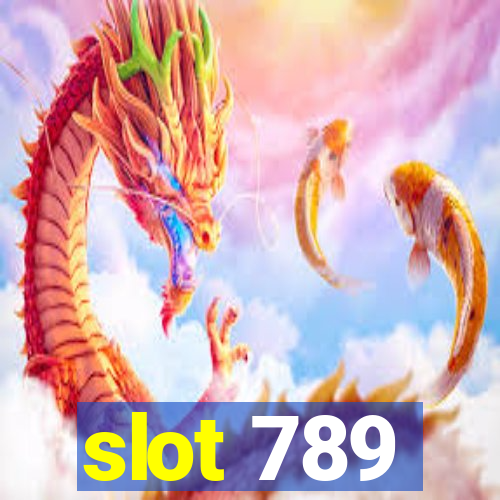 slot 789