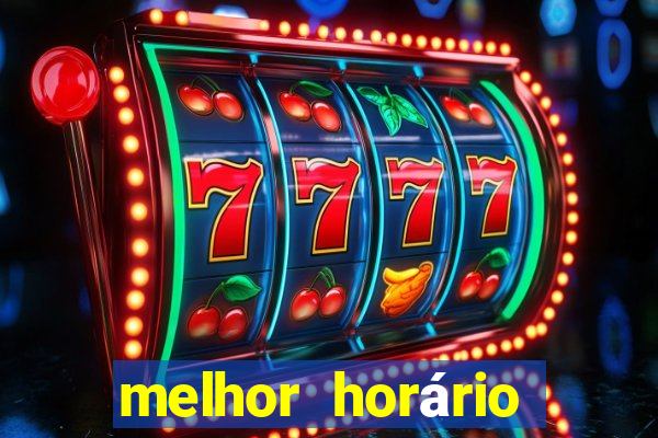 melhor horário para jogar realsbet