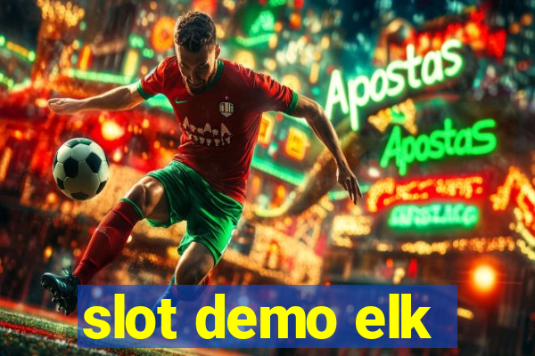 slot demo elk