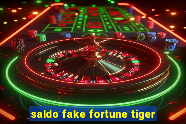 saldo fake fortune tiger